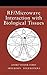 RF / Microwave Interaction with Biological Tissues by Andr? Vander Vorst (2006-01-30)