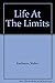 Life at the Limits (Man's Lot)