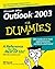Outlook 2003 For Dummies 1st edition by Dyszel, Bill (2003) Paperback