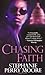 Chasing Faith