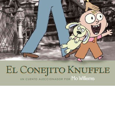 (El Conejito Knuffle) By Willems, Mo (Author) Paperback on 31-Jul-2007