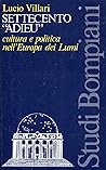 Settecento "Adieu". Cultura e politica nell'Europa dei Lumi