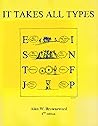 It Takes All Types (Revised Edition)