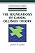 The Foundations of Causal Decision Theory(Paperback) - 2008 Edition