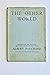 The Other World: Its Infini...