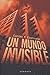 Un mundo invisible (Kronos)