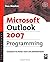Microsoft Outlook 2007 Programming: Jumpstart for Power Users and Administrators by Sue Mosher (2007-06-13)