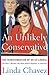 An Unlikely Conservative by...