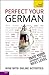 Perfect Your German with Two Audio CDs: A Teach Yourself Guide (Teach Yourself Language) by Paul Coggle (2012-03-01)