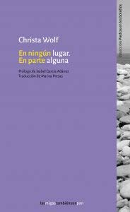 En ningún lugar. En parte alguna: Precedido de la sombra de un sueño (Paperback)