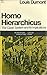 Homo Hierarchicus: The Caste System and Its Implications (The Nature of Human Society Series)