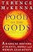 Food of the Gods: A Radical...