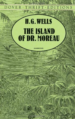 The Island of Dr. Moreau (Dover Thrift Editions) by H. G. Wells (1996) Paperback