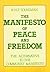 The Manifesto of Peace and Freedom: The Alternative to the Communist Manifesto