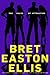 The Rules of Attraction by Easton Ellis, Bret (2011) Paperback