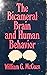 The Bicameral Brain and Human Behavior