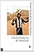 Globalization and Football (Published in association with Theory, Culture & Society) by Richard Giulianotti (2009-07-01)