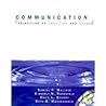COMMUNICATION: PRINCIPLES OF TRADITION AND CHANGE COMMUNICATION: PRINCIPLES OF TRADITION AND CHANGE