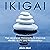 Ikigai: The Japanese Philos...