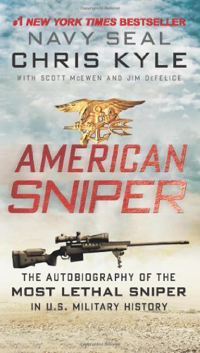 American Sniper: The Autobiography of Seal Chief Chris Kyle (USN, 1999-2009), the Most Lethal Sniper in U.S. Military History: The Autobiography of ... in U.S. Military History. Trade Paperback by Chris Kyle (2013) Mass Market Paperback