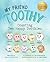 Counting Ten Happy Toothies...
