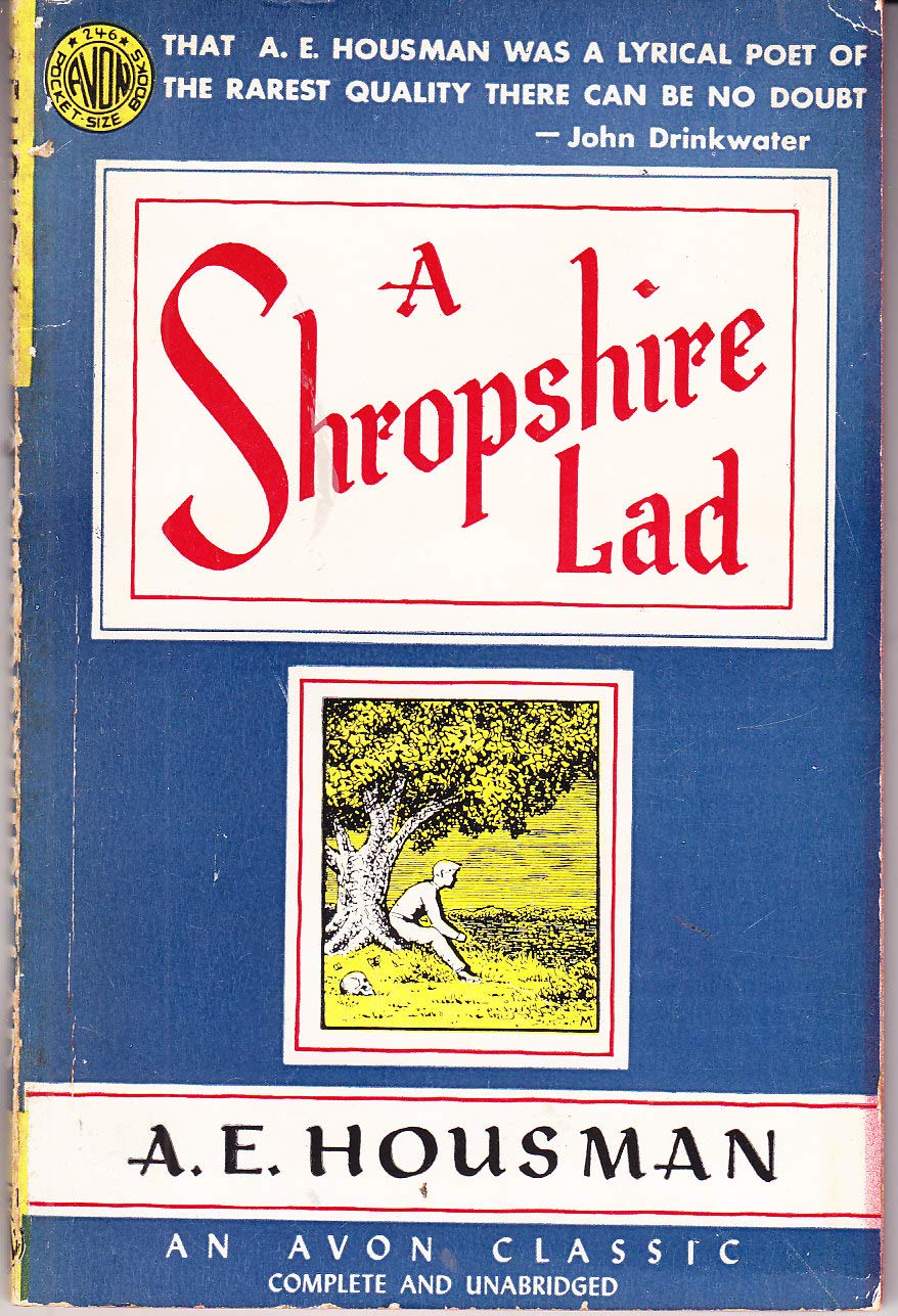A SHROPSHIRE LAD