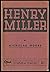 HENRY MILLER.