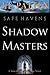 Safe Havens: Shadow Masters (Sean Havens Black Ops) by Patten, J T(February 4, 2014) Paperback
