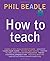 How to Teach