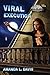 Viral Execution (The Cantral Chronicles) by Davis, Ms. Amanda L(October 14, 2014) Paperback