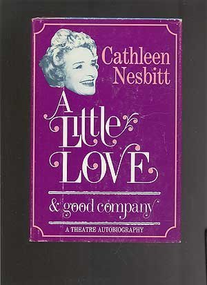 A Little Love and Good Company (Hardcover)