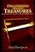 Discovering Hidden Treasures: Innovative Strategies For Creating, Retaining, and Transferring Wealth by Thompson, Dan (2009) Paperback