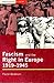 Fascism and the Right in Europe 1919-1945 1st Edition by Blinkhorn, Martin published by Longman