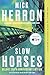 Slow Horses