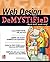 Web Design DeMYSTiFieD 1st edition by Willard, Wendy (2010) Paperback