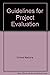 Guidelines for Project Evaluation