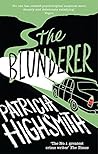 The Blunderer: A Virago Modern Classic (VMC) by Patricia Highsmith