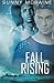 Fall and Rising by Sunny Moraine (2015-07-14)
