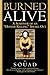 Burned Alive: A Survivor of an "Honor Killing" Speaks Out by Souad (May 13,2005)