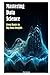 Mastering Data Science: Fro...