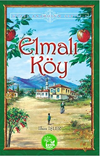 Elmali Koy (Paperback)
