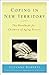 Coping in New Territory: The Handbook for Children of Aging Parents, Third Edition by Roberts, Suzanne M. (2004) Paperback