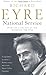 National Service: Diary of a Decade at the National Theatre by Richard Eyre (2004-07-05)