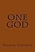 One God by Michael Stepakoff by Michael Stepakoff