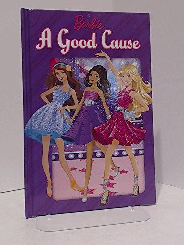 Barbie: A Good Cause (Hardcover)