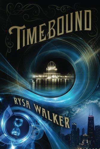 [ TIMEBOUND ] By Walker, Rysa ( Author) 2014 [ Paperback ]