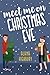 Meet Me on Christmas Eve (L...