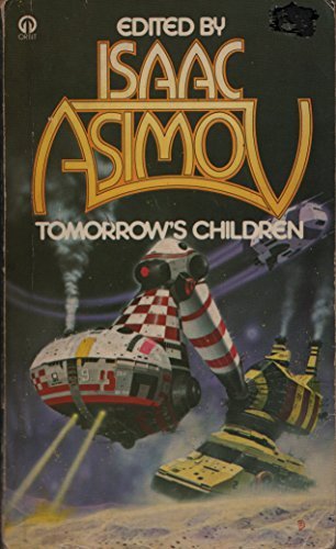 Tomorrow's Children Paperback – Import, 1974 (Unknown Binding)