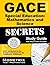 GACE Special Education: Mathematics and Science Secrets Study Guide: GACE Test Review for the Georgia Assessments for the Certification of Educators (Mometrix Secrets Study Guides) by GACE Exam Secrets Test Prep Team (2013-11-04)