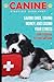 Canine First Aid Made Easy:...